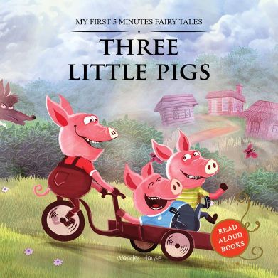 Wonder house My first 5 minutes fairy tales Three Little Pigs